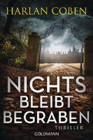 Nichts bleibt begraben de Harlan Coben