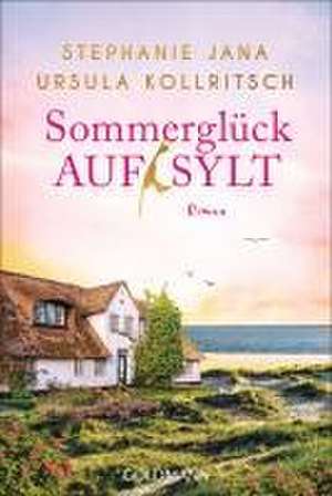 Sommerglück auf Sylt de Stephanie Jana