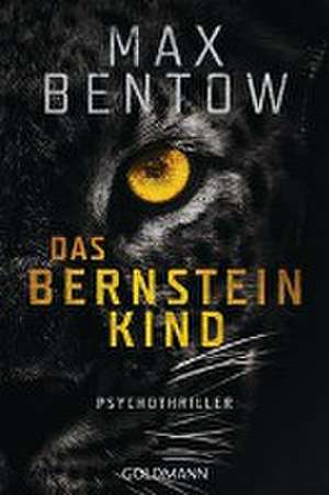 Das Bernsteinkind de Max Bentow