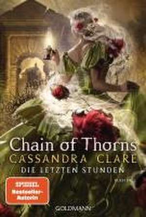 Chain of Thorns de Cassandra Clare