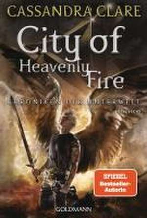 City of Heavenly Fire de Cassandra Clare