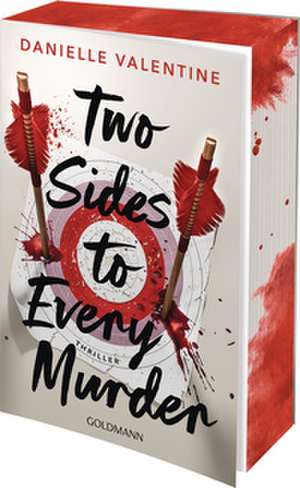 Two Sides to Every Murder de Danielle Valentine