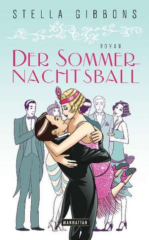 Der Sommernachtsball de Stella Gibbons