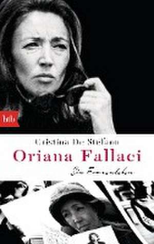 Oriana Fallaci de Cristina De Stefano