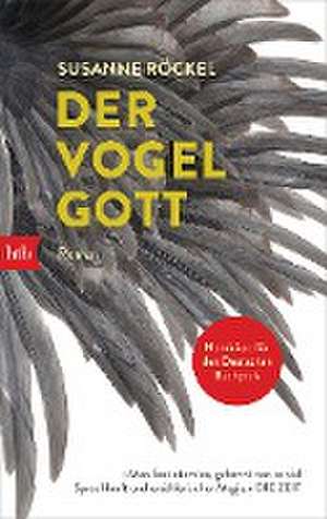 Der Vogelgott de Susanne Röckel