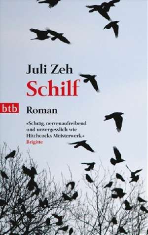 Schilf de Juli Zeh