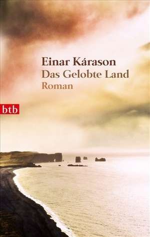 Das Gelobte Land de Einar Kárason