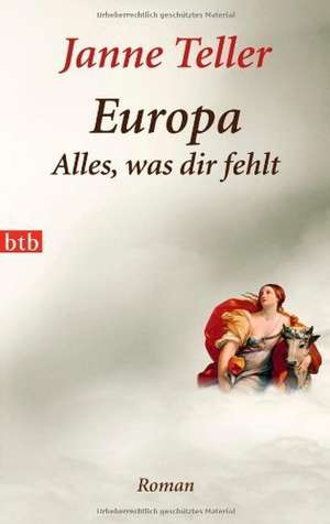 Europa - Alles, was dir fehlt de Janne Teller