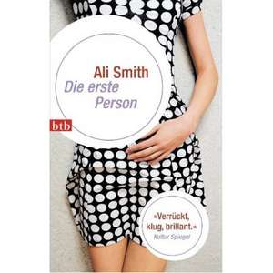 Die erste Person de Ali Smith