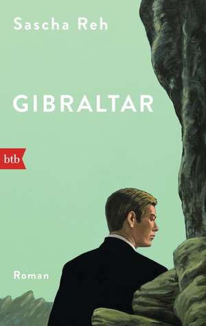 Gibraltar de Sascha Reh