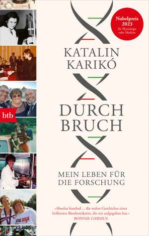 Durchbruch de Katalin Karikó