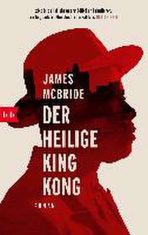 Der heilige King Kong de James McBride