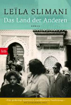 Das Land der Anderen de Leïla Slimani