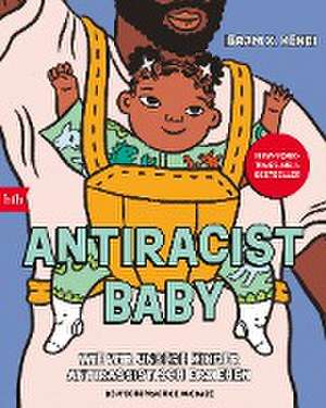 Antiracist Baby de Ibram X. Kendi