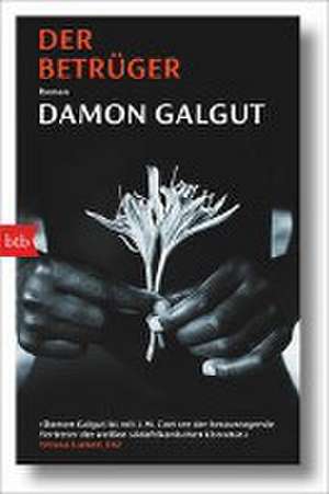 Der Betrüger de Damon Galgut