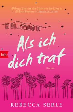 Als ich dich traf de Rebecca Serle