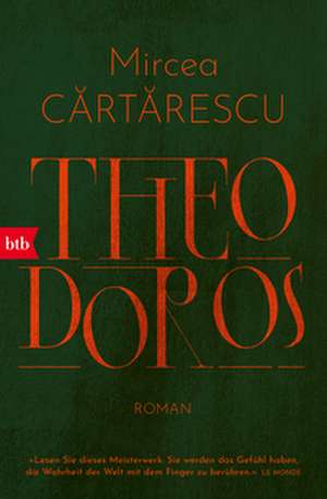 Theodoros de Mircea C¿rt¿rescu