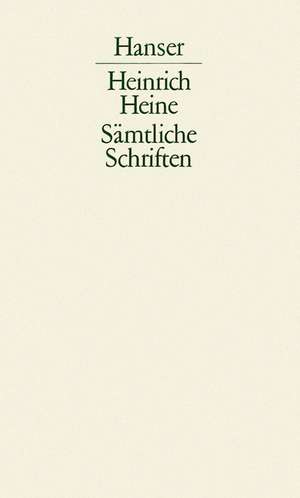 Sämtliche Schriften 06/1. Letztes über Deutschland / Memoiren-Fragment de Heinrich Heine