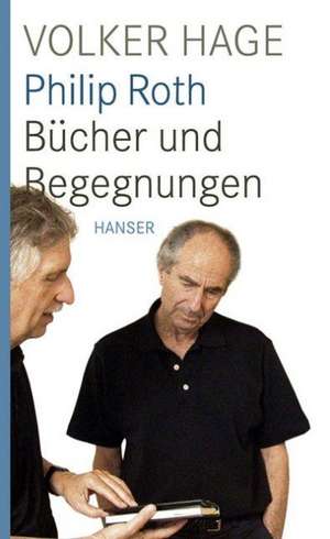 Philip Roth de Volker Hage