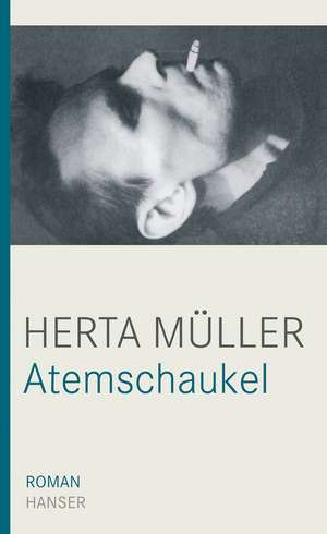 Atemschaukel de Herta Müller