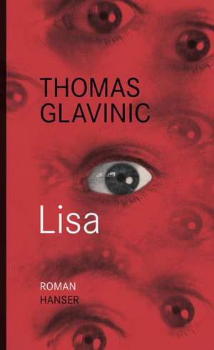 Lisa de Thomas Glavinic