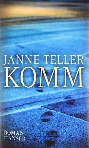 Komm de Janne Teller