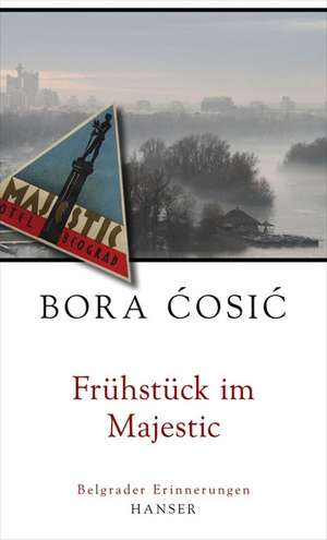 Frühstück im Majestic de Bora Cosic