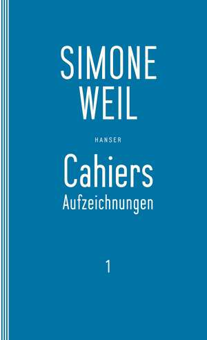 Cahiers 1 de Simone Weil