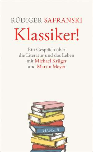 Klassiker! de Michael Krüger