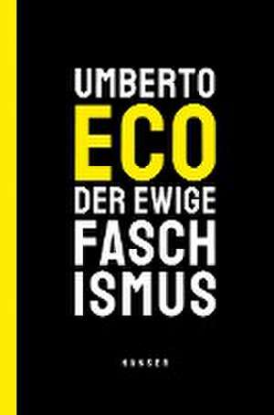 Der ewige Faschismus de Umberto Eco