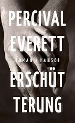 Erschütterung de Percival Everett