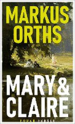 Mary & Claire de Markus Orths