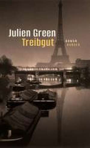 Treibgut de Julien Green