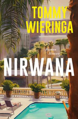 Nirwana de Tommy Wieringa