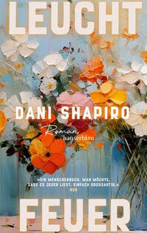 Leuchtfeuer de Dani Shapiro