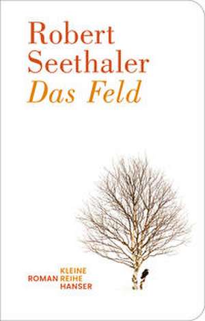 Das Feld de Robert Seethaler