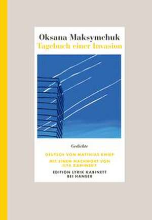 Tagebuch einer Invasion de Oksana Maksymchuk