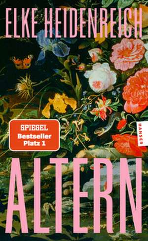 Altern de Elke Heidenreich