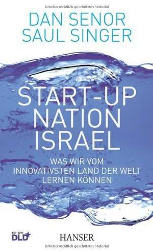 Start-up Nation Israel de Dan Senor