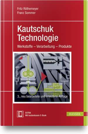 Kautschuktechnologie de Fritz Röthemeyer