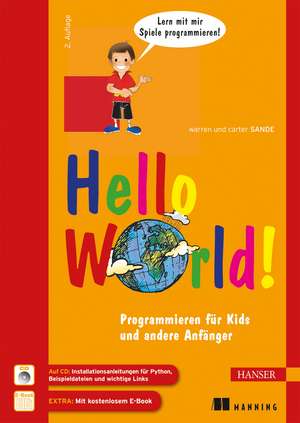 Hello World! de Warren D. Sande