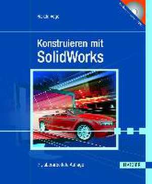 Konstruieren mit SolidWorks de Harald Vogel