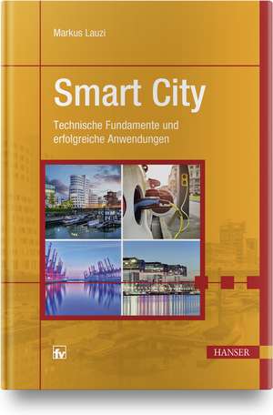 Smart City de Markus Lauzi