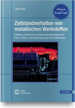 Zeitstandverhalten von metallischen Werkstoffen de Ulrich Brill