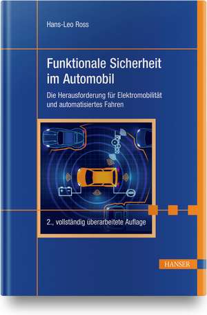 Funktionale Sicherheit im Automobil de Hans-Leo Ross