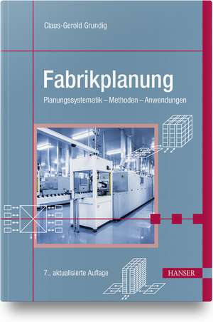 Fabrikplanung de Claus-Gerold Grundig