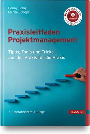 Praxisleitfaden Projektmanagement de Conny Lang