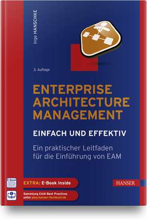 Enterprise Architecture Management - einfach und effektiv de Inge Hanschke