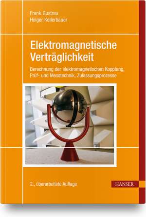 Elektromagnetische Verträglichkeit de Frank Gustrau