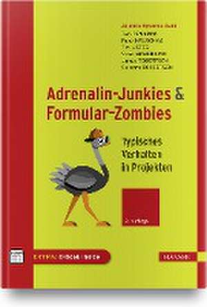 Adrenalin-Junkies und Formular-Zombies de Tom DeMarco